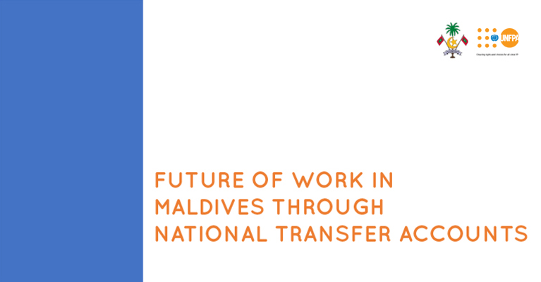 National Bureau of Statistics > Future of Work in Maldives through National Transfer Accounts