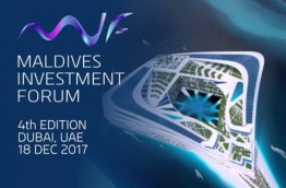 Promotional poster for the Maldives Investment Forum 4th Edition to be held in Dubai on December 18, 2017.